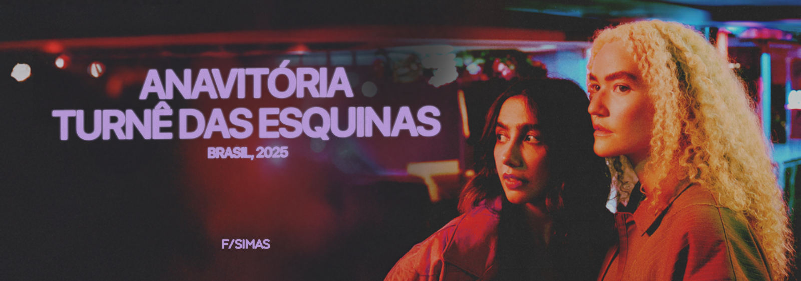 Anavitória | Turnê das Esquinas.